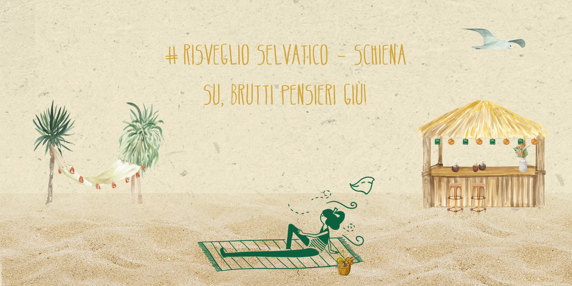 Risveglio Selvatico - Schiena su, brutti pensieri giù